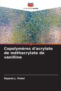 portada Copolymères d'acrylate de méthacrylate de vanilline (in French)