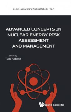 portada Advanced Concepts in Nuclear Energy Risk Assessment and Management (Modern Nuclear Energy Analysis Methods) (in English)