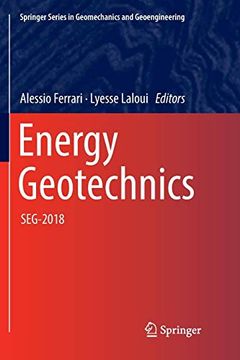 portada Energy Geotechnics: Seg-2018 (Springer Series in Geomechanics and Geoengineering) (en Inglés)