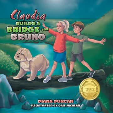 portada Claudia Builds a Bridge for Bruno (en Inglés)