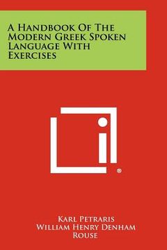 portada a handbook of the modern greek spoken language with exercises (in English)
