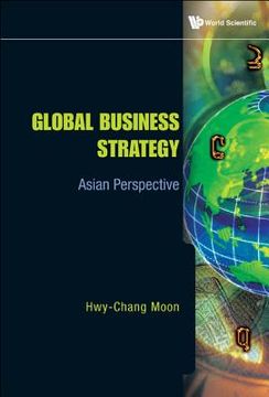 portada Global Business Strategy: Asian Perspective (en Inglés)