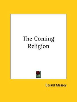 portada the coming religion (en Inglés)