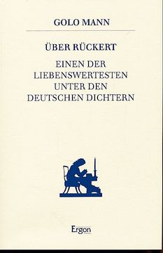 portada Über Rückert, Einen der Liebenswertesten Unter den Deutschen Dichtern. Rückert zu Ehren 2. (en Alemán)