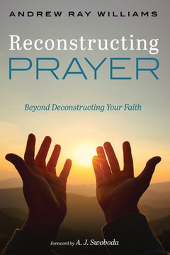 portada Reconstructing Prayer (en Inglés)
