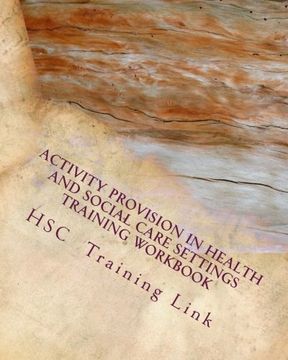 portada Activity Provision: Health and Social Care Training Workbook: Volume 2