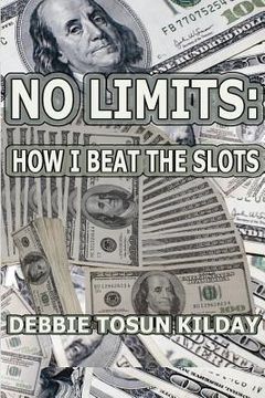 portada no limits: how i beat the slots (in English)