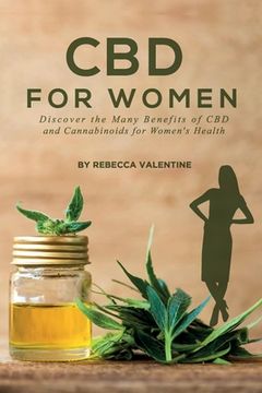 portada CBD for Women: Discover the Many Benefits of CBD and Cannabinoids for Women's Health (en Inglés)
