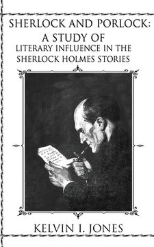 portada Sherlock and Porlock: A Study of Literary Influence In the Sherlock Holmes Stories