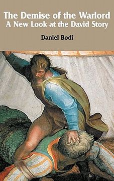portada the demise of the warlord: a new look at the david story (in English)