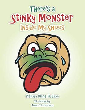 portada There'S a Stinky Monster Inside my Shoes (en Inglés)