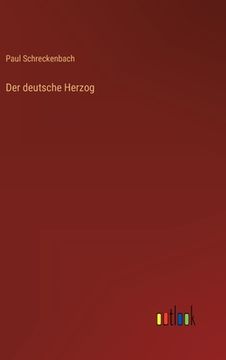 portada Der deutsche Herzog (en Alemán)