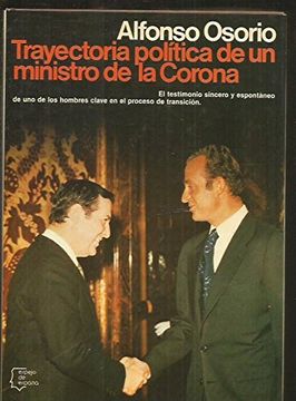 portada Trayectoria pol,tica de un ministro de la Corona (Espejo de España)