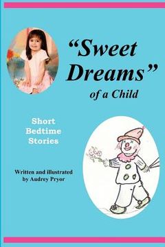 portada "sweet dreams of a child" (in English)