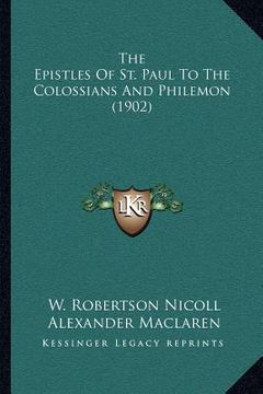 portada the epistles of st. paul to the colossians and philemon (1902) (in English)