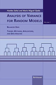 portada Analysis of Variance for Random Models: Volume I: Balanced Data Theory, Methods, Applications and Data Analysis (en Inglés)
