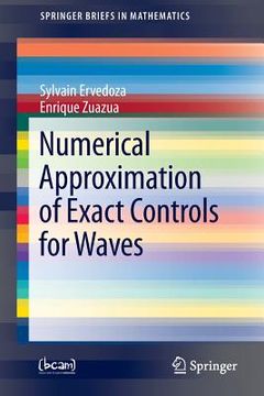 portada numerical approximation of exact controls for waves