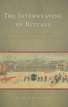 portada the interweaving of rituals: funerals in the cultural exchange between china and europe (en Inglés)