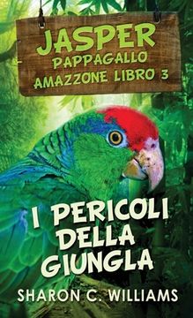 portada I Pericoli Della Giungla (in Italian)