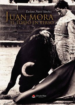 portada Juan Mora, el Toreo en Verso