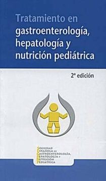 portada Tratamiento en Gastroenterología, Hepatología y Nutrición Pediátrica