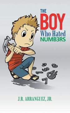 portada The Boy Who Hated Numbers (en Inglés)