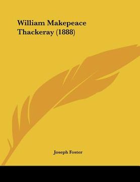 portada william makepeace thackeray (1888) (in English)