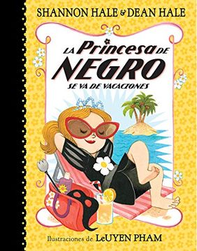 portada La Princesa de Negro se va de Vacaciones (in Spanish)