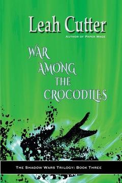 portada War Among the Crocodiles (en Inglés)