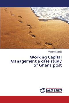 portada Working Capital Management a Case Study of Ghana Post (en Inglés)