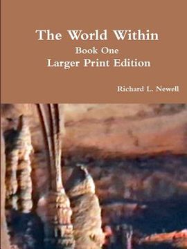 portada The World Within Book One Larger Print Edition (en Inglés)