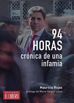portada 94 Horas. Crónica de una Infamia (in Spanish)