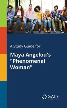 portada A Study Guide for Maya Angelou's "Phenomenal Woman" (en Inglés)