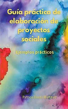 portada Guía práctica de elaboración de proyectos sociales. Ejemplos prácticos.