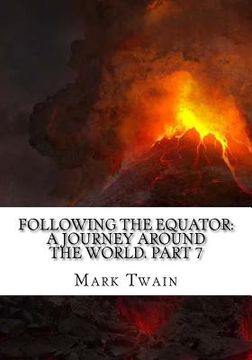 portada Following the Equator: A Journey Around the World. Part 7 (en Inglés)
