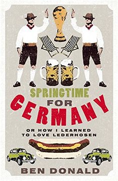 portada Springtime For Germany: or How I Learned to Love Lederhosen