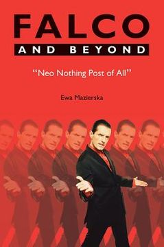 portada Falco and Beyond: Neo Nothing Post of All (en Inglés)