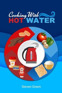 portada Cooking with Hot Water (en Inglés)