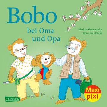 portada Maxi Pixi 350: Ve 5 Bobo bei oma und opa (5 Exemplare) (en Alemán)