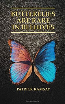 portada Butterflies are Rare in Beehives (en Inglés)