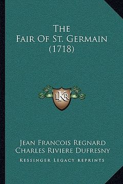 portada the fair of st. germain (1718) (en Inglés)