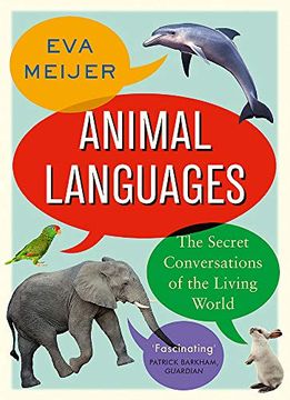 portada Animal Languages: The Secret Conversations of the Living World (in English)