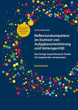 portada Reflexionskompetenz im Kontext von Aufgabenorientierung und Heterogenität (en Alemán)
