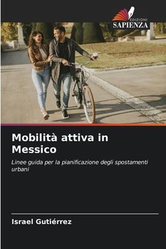 portada Mobilità attiva in Messico (in Italian)