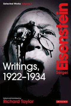 portada Writings, 1922-1934: V. 19 Sergei Eisenstein Selected Works (Selected Works 1) (in English)