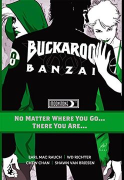 portada Buckaroo Banzai TP Vol 02 No Matter Where You Go