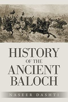 portada History of the Ancient Baloch (en Inglés)
