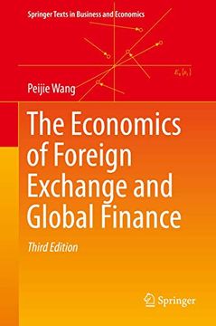 portada The Economics of Foreign Exchange and Global Finance (Springer Texts in Business and Economics) (in English)