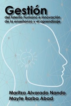 portada Gestión del Talento Humano e Innovación de la Enseñanza y el Aprendizaje (in Spanish)