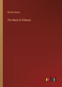 portada The Maid of Killeena (en Inglés)